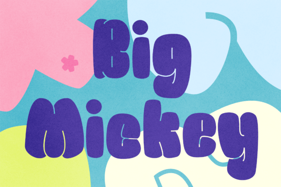 Big Mickey: A Bold, Playful Font for Modern Creative Needs