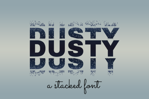 Dusty: A Unique Font for Creative Projects