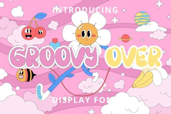 Groovy Over: A Playful Font for Every Occasion