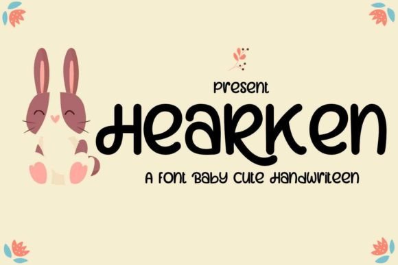 Hearken: A Cheerful Font for Creative Expression