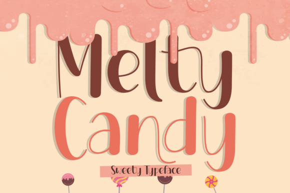 Melty Candy: A Happy Handwritten Font