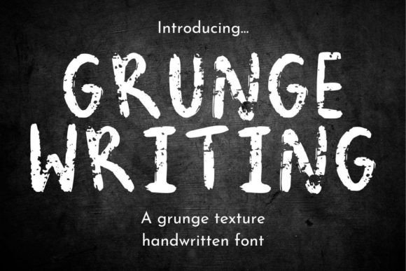 The Rise of Grunge Writing: A Distressed Font for Modern Creativity